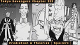 Tokyo Revengers Manga Chapter 252 [Spoilers] Prediction and Theory | English Sub