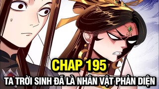 Chap 195 | Ta Trời Sinh Đã Là Nhân Vật Phản Diện | Truyện Tranh Thuyết Minh | Mộng Tiên Giới