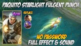Script Skin Paquito Fulgent Punch Starlight Full Effect & Sound No Password