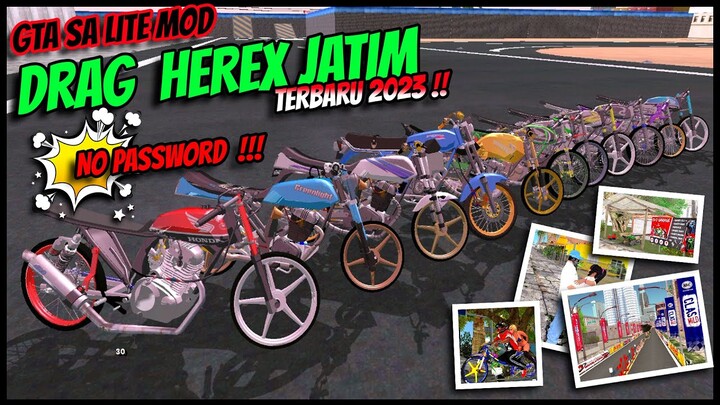 RILIS 2023 😁 GTA SA LITE MOD DRAG HEREX JATIM + SOUND TERBARU 2023 // NO PASSWORD