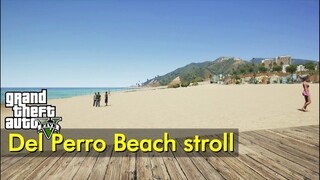 Del Perro Beach stroll | Just Walking | GTA V