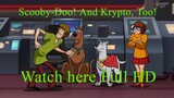Scooby-Doo! And Krypto, Too! - FULL MOVIE FREE  (2023) LINK IN DESCREPTION