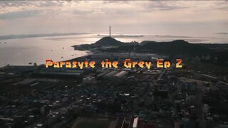 Parasyte the Grey Episode 2