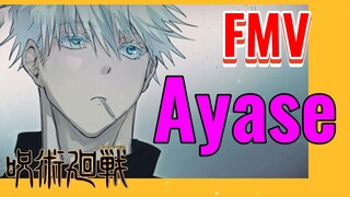 [Chú Thuật Hồi Chiến] FMV | Ayase