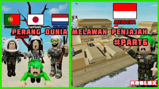 Dijajah Jepang dan Belanda!! Membuat Tentara Indonesia Bangkit Menguasai Kemerdekaan Perang #Part6