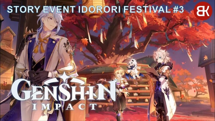 STORY EVENT IDORORI FESTIVAL #3 - EH ADA KAZUHA, MISTERI MAKIN DALAM