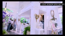 LOVE SENIOR EP 3