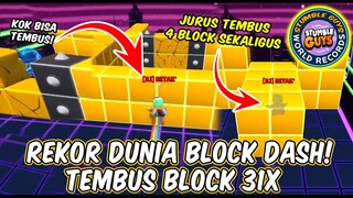 AKHIRNYA!! REKOR DUNIA BLOCK DASH TEMBUS BLOCK 31X! WAJIB NONTON - Stumble Guys