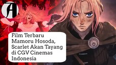 (Berita Anime) SCARLET.