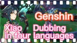 Xiao Dubbing in four languages
