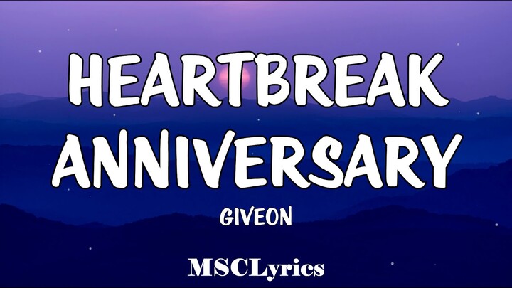 Giveon - Heartbreak Anniversary (Lyrics)ðŸŽµ