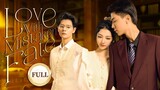 🇨🇳 Love with Mistake Fate: Full Version [ENG SUB]