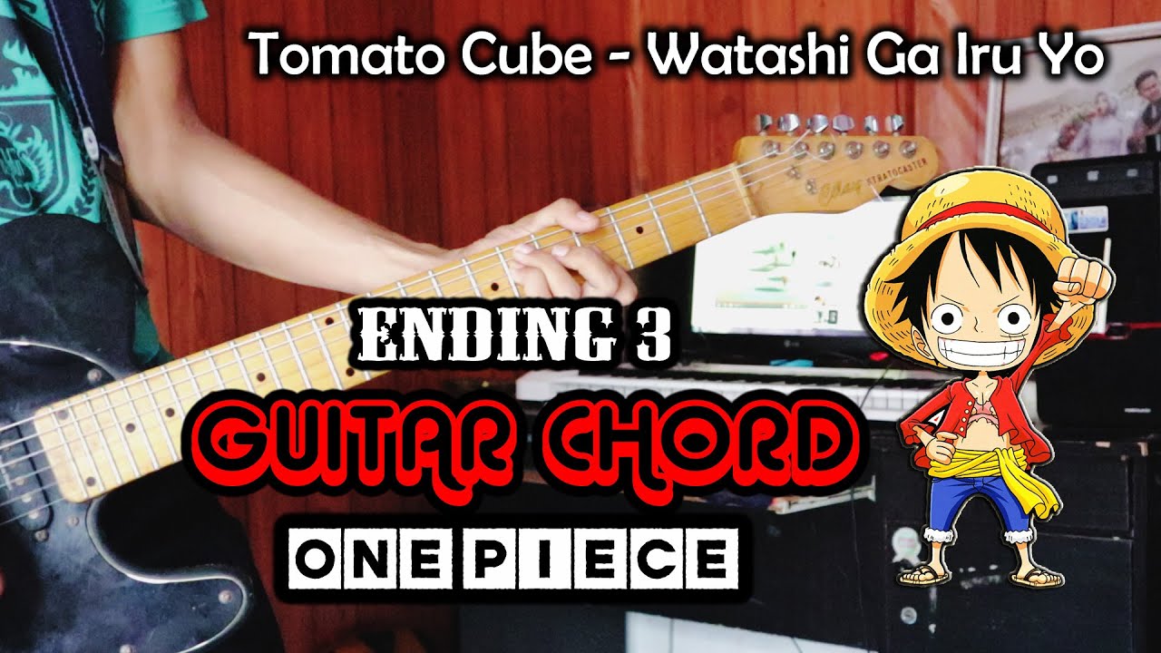 ONE PIECE ENDING 3] Tomato Cube – Watashi ga iru yo : Lyrics +