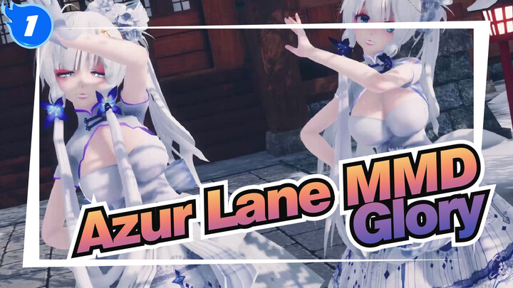 [Azur Lane MMD] Glory: Commander, Which One Is Your Waifu_1