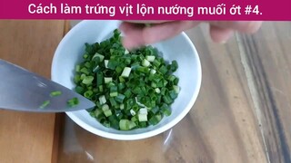 Cách làm trứng vịt lộn nướng muối ớt p4