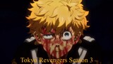 Tokyo Revengers Season 3 (AMV) Toman vs Tenjiku - Till I Collapse