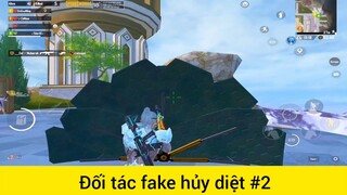 Đối tác fake hủy diệt p2