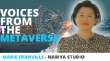 Voices From The Metaverse: Marie Franville from Nabiya Studio