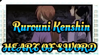 Rurouni Kenshin|[Epic AMV]HEART OF SWORD ～Before the dawn.