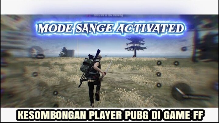 KESOMBONGAN PLAYER PUBG KETIKA MAIN EP EP