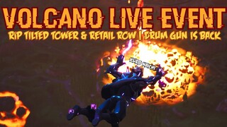 FORTNITE VOLCANO LIVE EVENT SEASON 8 | RIP TILTED TOWER & RETAIL ROW | DRUMGUN IS BACK!!