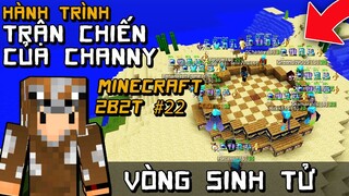 2B2T Trận Chiến Của Channy Minecraft Server không luật lệ tập 22