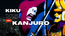 KIKU VS KANJURO - (EPIC AMV ONE PIECE)