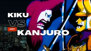 KIKU VS KANJURO - (EPIC AMV ONE PIECE)