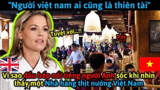 'Nhà hàng thịt nướng Việt Nam' khiến đầu bếp nổi tiếng người Anh kinh ngạc