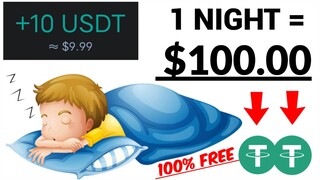 1 NIGHT = $100 Free USDT 😳 | How To Mine Free USDT Tether Trc20 Every Seconds •• no referrals
