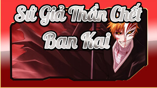 Sứ Giả Thần Chết|Bankai