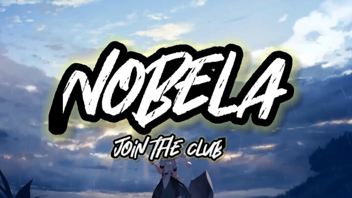 Join The Club - Nobela Official (Lyrics) | KamoteQue Official