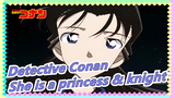 Detective Conan|[Ran]Epic/Beat-Synced|Karate Mashup|Attract all guests|She is a princess and knight
