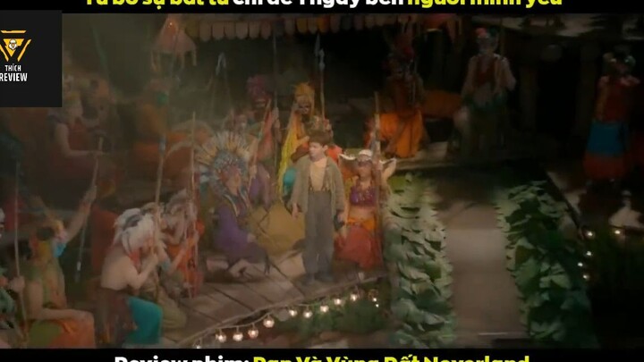 Pan và vùng đất (p2) #phimhuyenbi