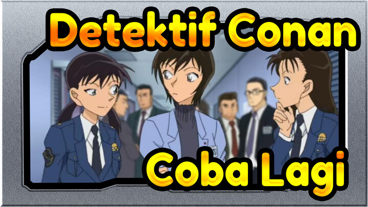 [Detektif Conan] OP35 - Coba Lagi [1080P]