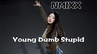 【优优】NMIXX新曲Young Dumb Stupid翻跳，这个手势还有谁没学费！！直接干抽筋啊喂！！