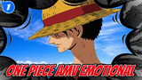 One Piece | Most emotional AMV_1