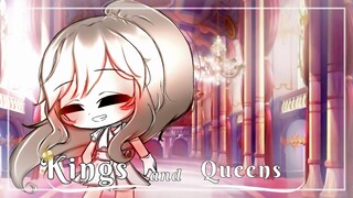 Kings and Queens ♥ GLMV / GCMV ♥ Gacha Life Songs / Music Video