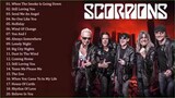 The Best Songs Of Scorpions Full Playlist