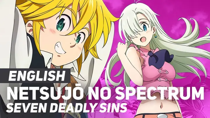 七つの大罪 Op1 熱情のスペクトラム いきものがかり The Seven Deadly Sins ピアノ Bilibili