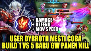 WAH INI GILA SI, BUILD DYRROTH ITEM ROAM COURAGE MASK BIKIN DYRROTH 1 VS 5 BANTAI SENDIRI #SoloStory