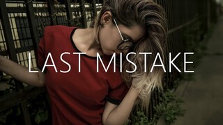 ADVENT - Last Mistake (Lyrics) feat. Akacia