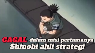 Misi Menyelamatkan Sasuke | "Sikamaru gagal mempimpin Tim"