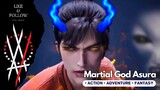 Martial God Asura Episode 12 Sub Indonesia