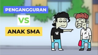 Pengangguran vs anak SMA