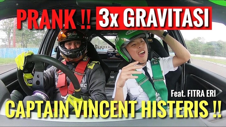 PRANK 3 GRAVITASI!! CAPTAIN VINCENT HISTERIS !! di kerjain FITRA ERI