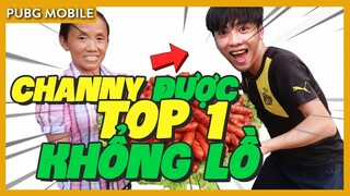 PUBG MOBILE | BÀ TÂN phù hộ cho cháu CHANNY một TOP 1 Khổng Lồ!!