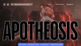 Apotheosis Episode 76