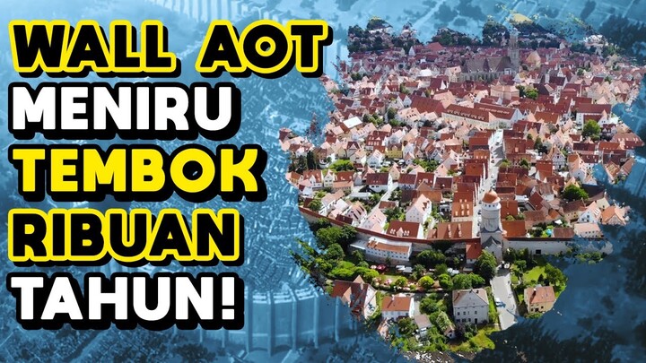 KISAH NYATA WALL ATTACK ON TITAN TIRU TEMBOK RIBUAN TAHUN ! FAKTA UNIK ANIME