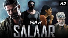 Salaar : Part 1 – Ceasefire (2024) |Hindi (Eng Subs) |UnCut |Full Movie |